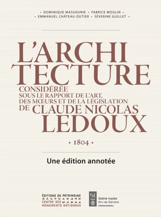 Éditer le livre de 1804 de Ledoux : entre papier et numérique, retour sur un travail collectif