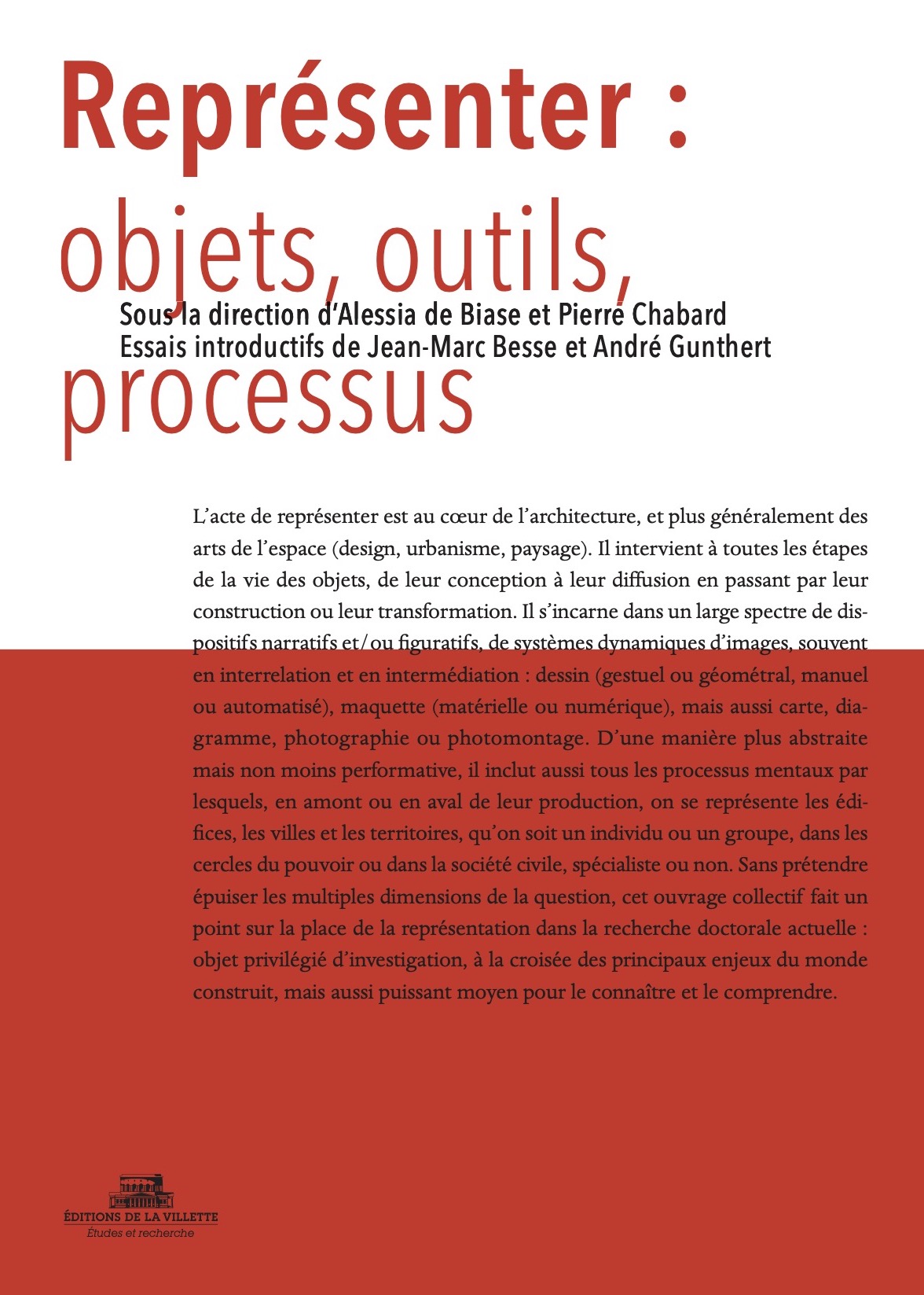 Représenter : objets, outils, processus